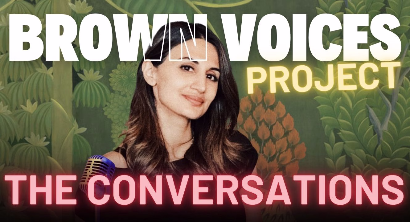 Brown Voices: The Conversations